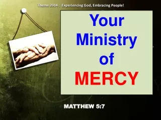Your Ministry  of  MERCY