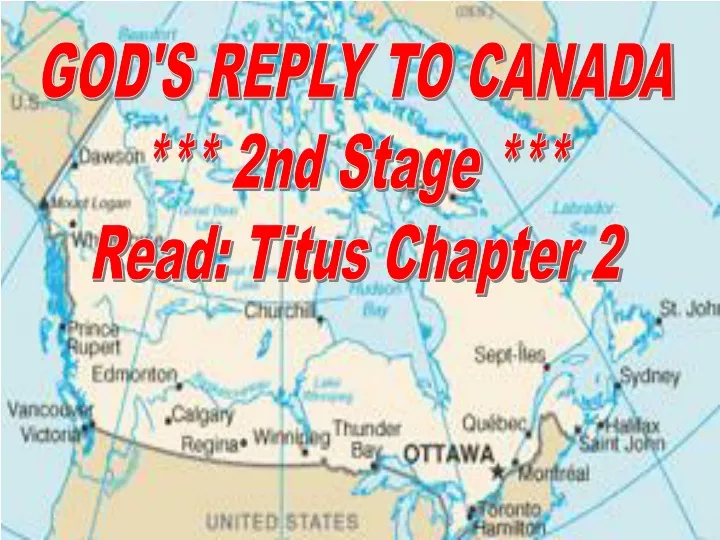 god s reply to canada 2nd stage read titus