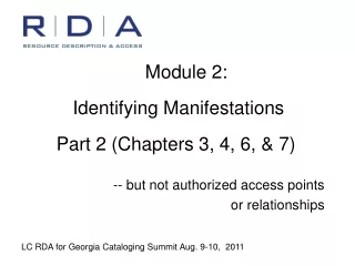 Module 2:   Identifying Manifestations  Part 2 (Chapters 3, 4, 6, &amp; 7)