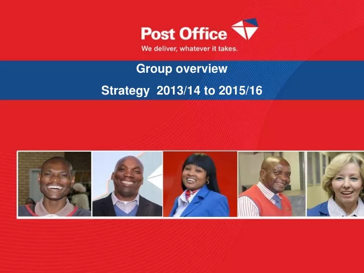 group overview strategy 2013 14 to 2015 16