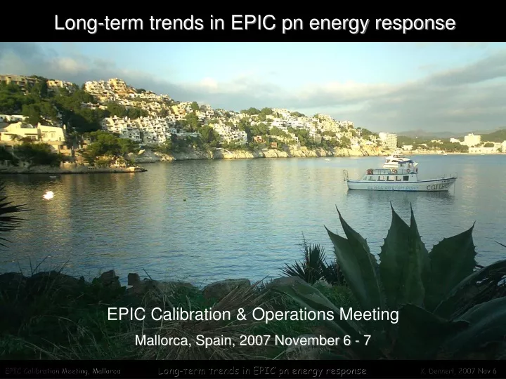 long term trends in epic pn energy response