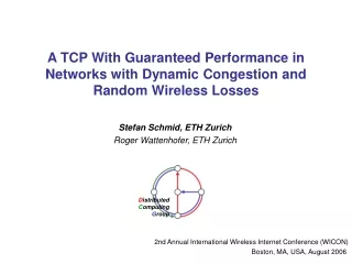 A TCP With Guaranteed Performance in Networks with Dynamic Congestion and Random Wireless Losses