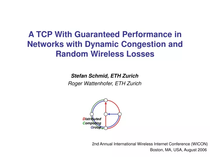 a tcp with guaranteed performance in networks with dynamic congestion and random wireless losses