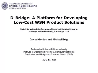D-Bridge: A Platform for Developing  Low-Cost WSN Product Solutions