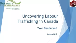 Uncovering Labour Trafficking in Canada