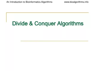 Divide &amp; Conquer Algorithms