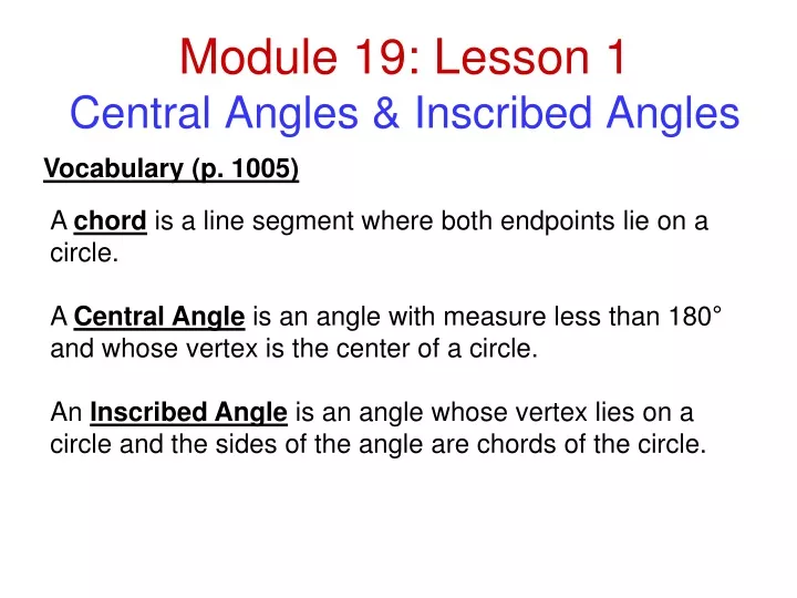 module 19 lesson 1 central angles inscribed angles