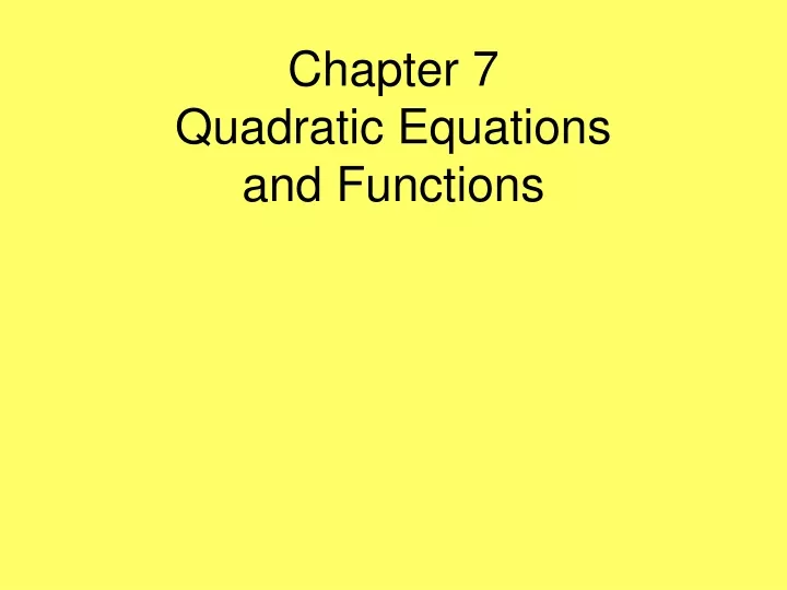 chapter 7 quadratic equations and functions