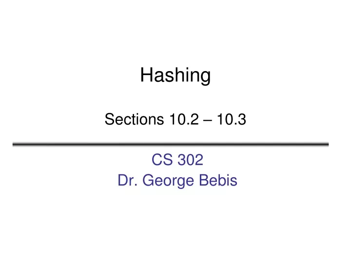 hashing sections 10 2 10 3