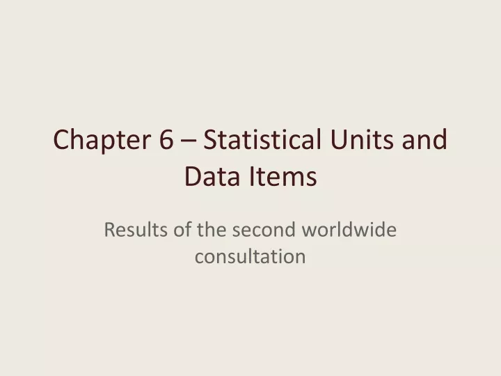 chapter 6 statistical units and data items