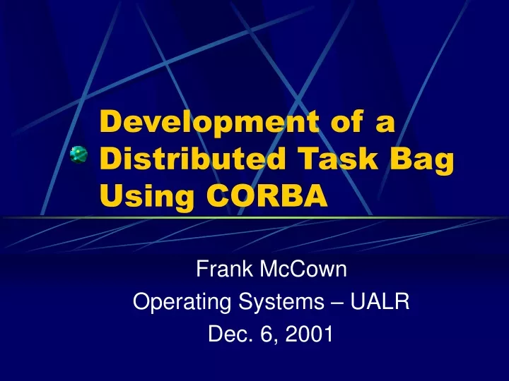 development of a distributed task bag using corba