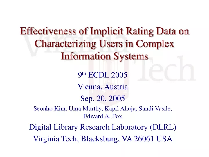 effectiveness of implicit rating data on characterizing users in complex information systems