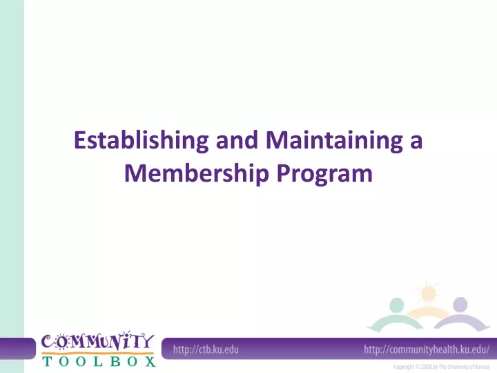 establishing and maintaining a membership program