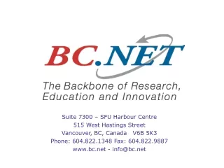 Suite 7300 – SFU Harbour Centre  515 West Hastings Street Vancouver, BC, Canada   V6B 5K3