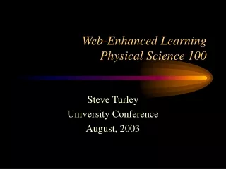 Web-Enhanced Learning Physical Science 100