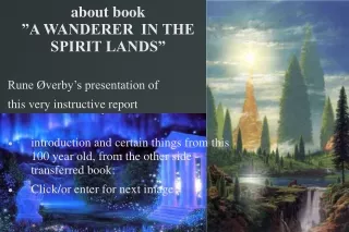 about book  ”A WANDERER  IN THE SPIRIT LANDS”