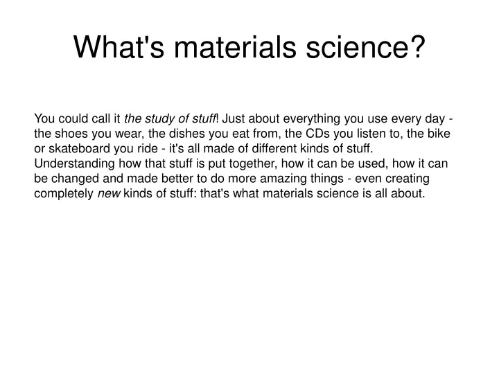 what s materials science