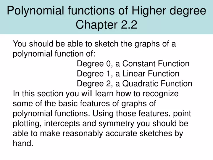 polynomial functions of higher degree chapter 2 2