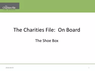The Charities File:  On Board The Shoe Box