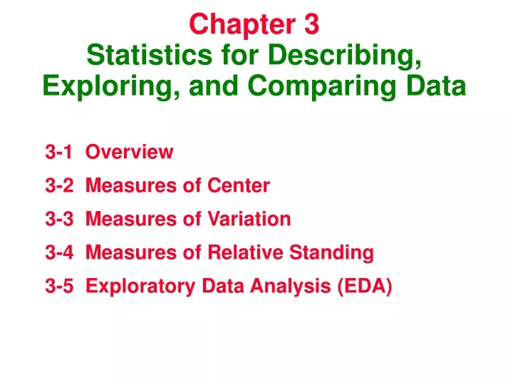 chapter 3 statistics for describing exploring and comparing data