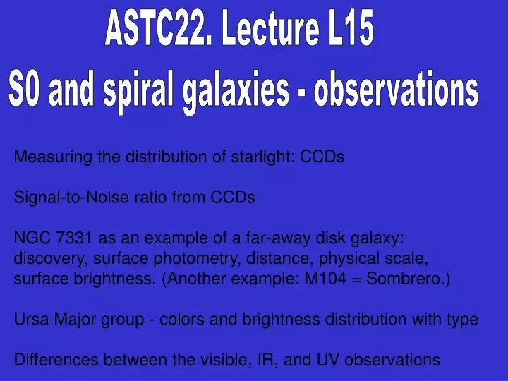 astc22 lecture l15 s0 and spiral galaxies