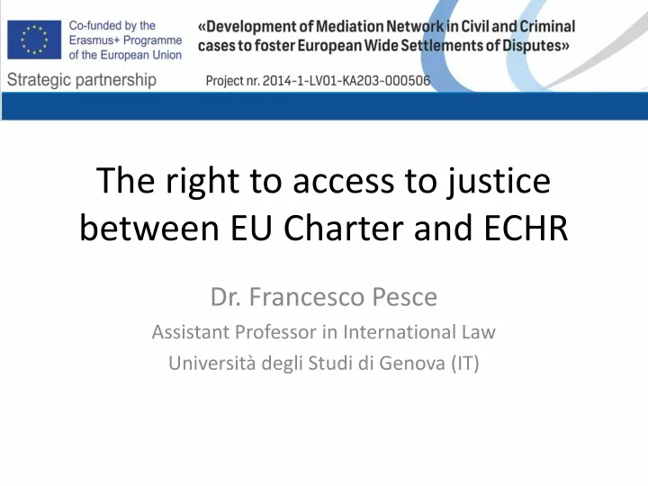 the right to access to justice between eu charter and echr
