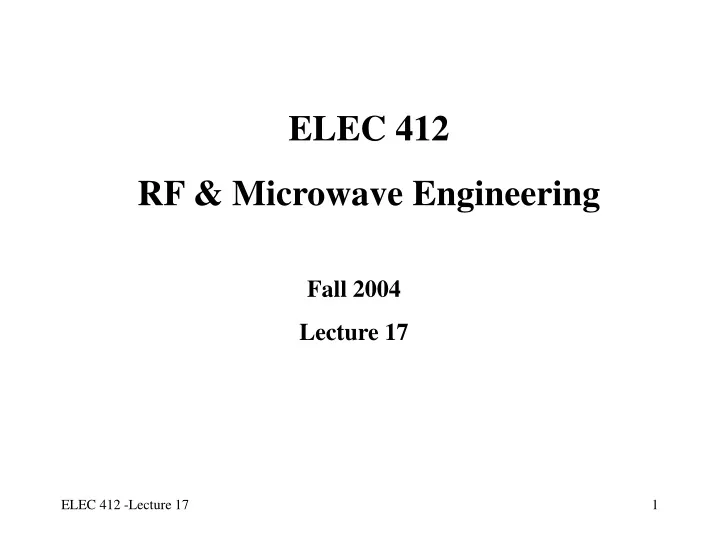 elec 412 rf microwave engineering