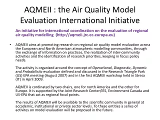 AQMEII : the  Air Quality Model Evaluation International Initiative