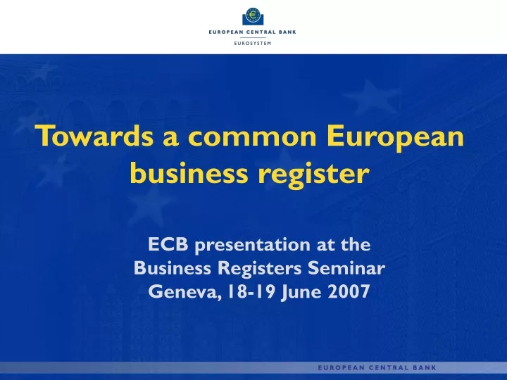 towards a common european business register