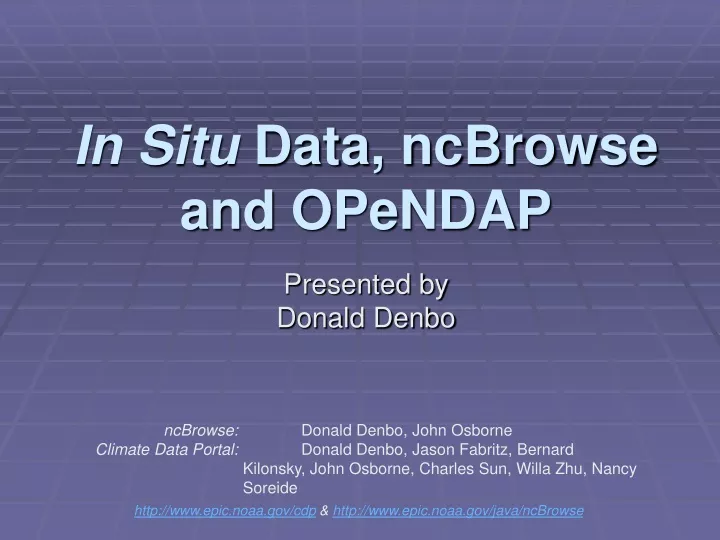 in situ data ncbrowse and opendap