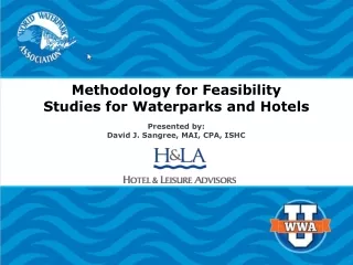 Methodology for Feasibility  Studies for Waterparks and Hotels
