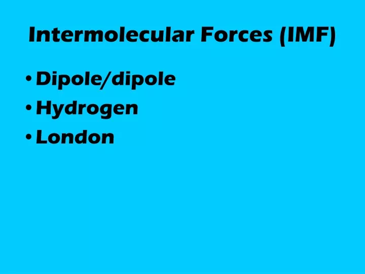 intermolecular forces imf