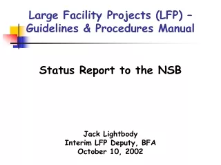 Large Facility Projects (LFP) – Guidelines &amp; Procedures Manual