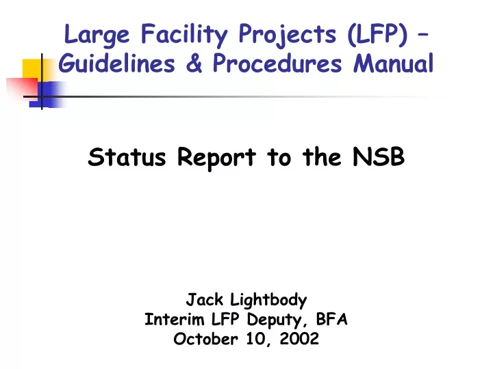 large facility projects lfp guidelines procedures