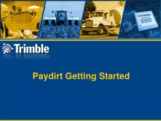 Paydirt Getting Started