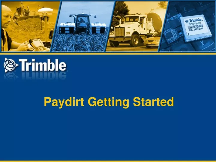 paydirt getting started