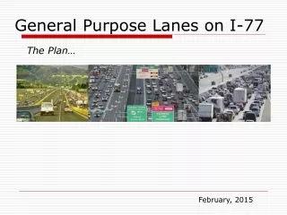 General Purpose Lanes on I-77