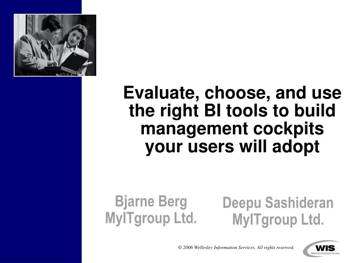 evaluate choose and use the right bi tools to build management cockpits your users will adopt