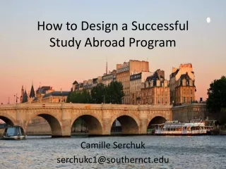 How to Design a Successful  Study Abroad Program