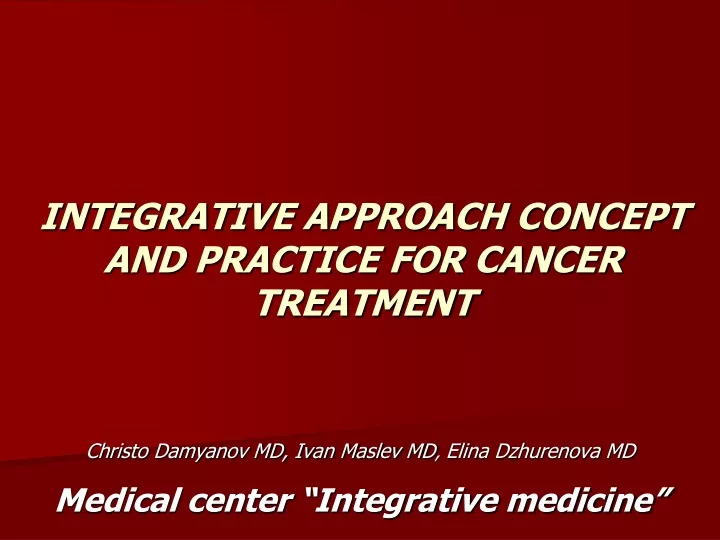 integrative approach concept and practice for cancer treatment
