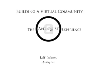 Building A Virtual Community The                          Experience