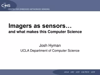 Imagers as sensors… and what makes this Computer Science