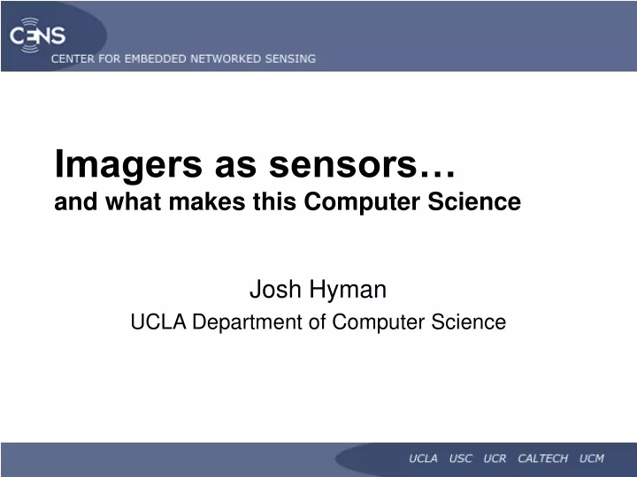 imagers as sensors and what makes this computer science