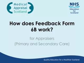 How does Feedback Form 6B work?