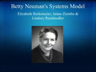 Betty Neuman's Systems Model