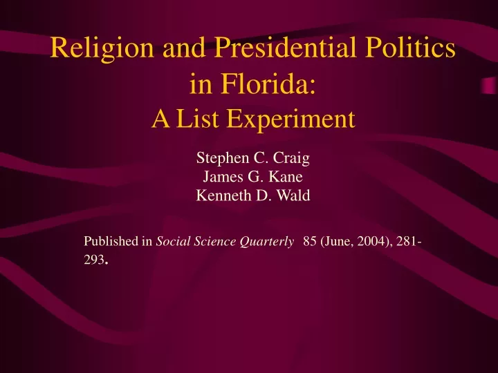 religion and presidential politics in florida a list experiment