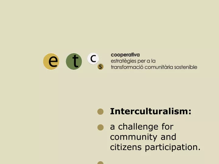 interculturalism a challenge for community