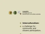 Interculturalism:  a challenge for community and citizens participation. - slide 1