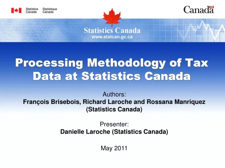 processing methodology of tax data at statistics canada