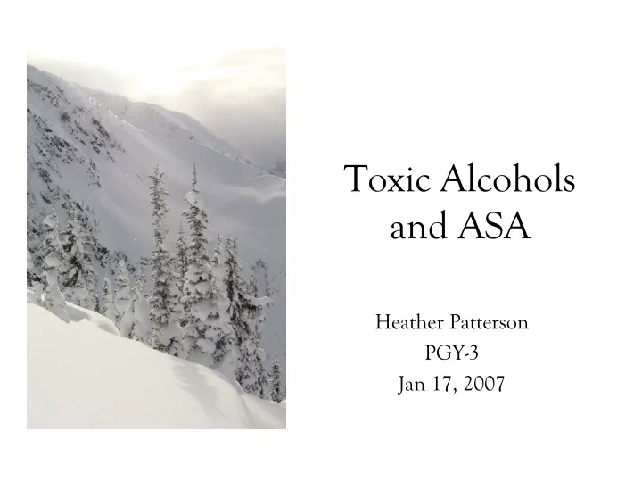 toxic alcohols and asa